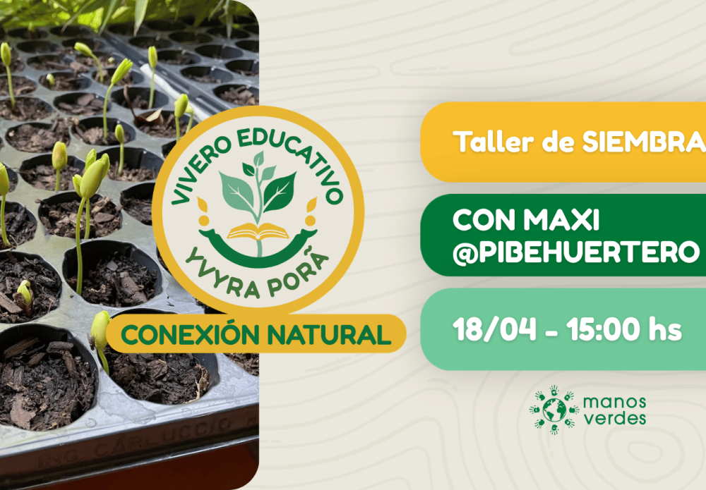 18/4 – Taller de Siembra y Plantación de nativas en Pilar